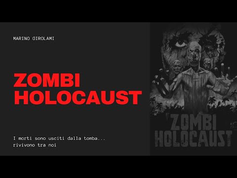 Trailer (IT): Zombi Holocaust (Marino Girolami, 1980)
