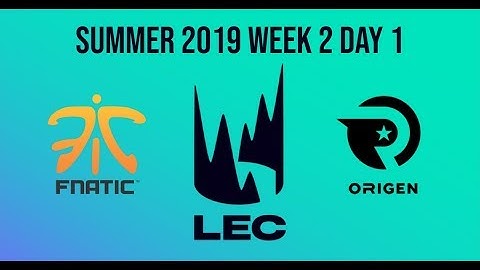 FNC vs OG Highlights | LEC Summer 2019 Week 2 Day 1