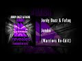 Jordy Dazz &amp; Fafaq - Jumbo (The Warriørs Re-Edit)