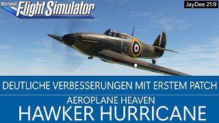 Hawker Hurricane - Deutlich besser durch ersten Patch ★ MSFS 2020