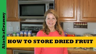 How To Store Raisins and Dried Fruits- Food Storage Tips Tricks Hacks