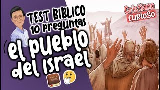 'EL PUEBLO DE ISRAEL' TEST BÍBLICO | ¿CUÁNTO SABES DE LA BIBLIA?