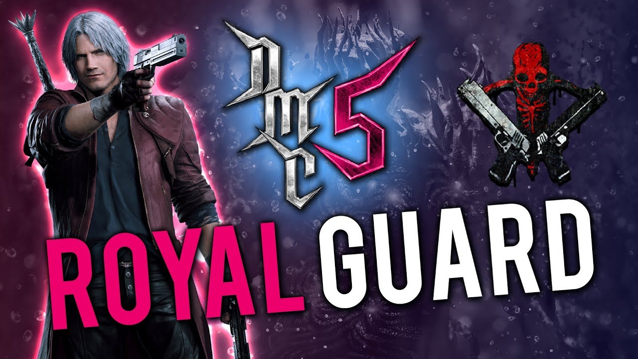 Devil may cry 5 royal guard