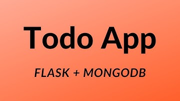 Beginner Flask Project: Create a Todo App With Flask and MongoDB