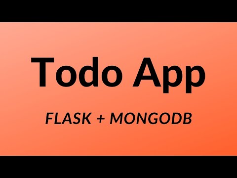 Beginner Flask Project: Create a Todo App With Flask and MongoDB