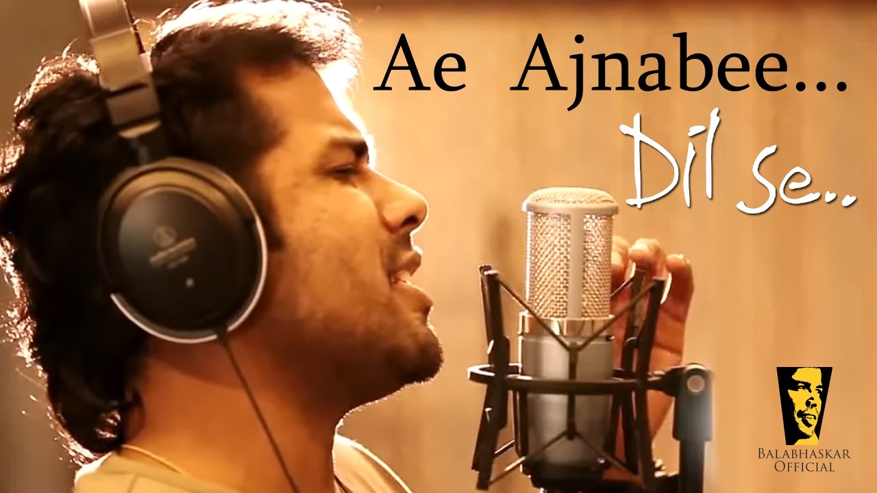 Balabhaskar Sings Ae  Ajnabee  Dilse   Violin Performance  HD Video