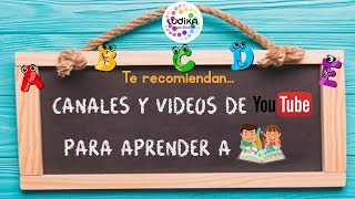 CANALES y VIDEOS para aprender a LEER