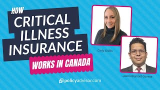 How Critical Illness Insurance Works in Canada