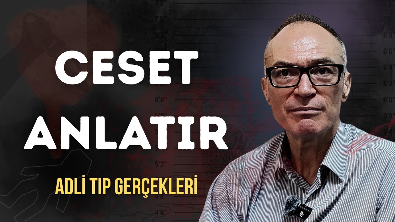 OLAY YERİ Konuşur, CESET Yalan Söylemez!