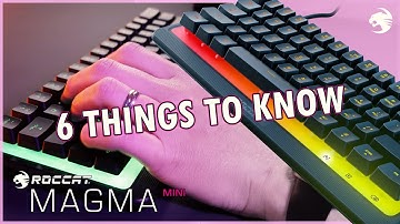 6 Things You Need To Know About The Magma Mini (60% Form-Factor Gaming Keyboard)