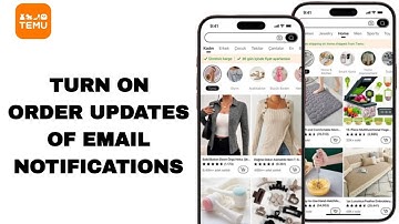 How To Turn On Order Updates Of Email Notifications On Temu App