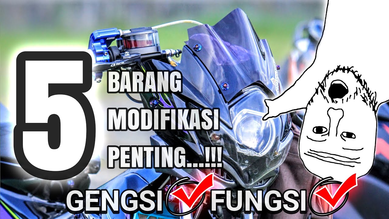 5 BARANG WAJIB DI PERTIMBANGKAN SEBELUM MODIFIKASI | SATRIA FU BARONG 150 | OWNER KALSEL