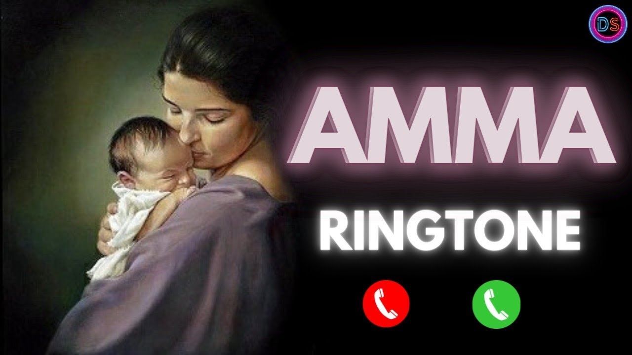 NEW BEST RINGTONE TAMIL  AMMA  MOM  DOWNLOAD LINK   RINGTONE