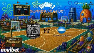 Atlasbasket - Summer League - Division 3 - PICK N' TROLL vs KONICA MINOLTA BGR