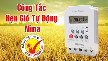 Hướng Dẫn Sử Dụng Bộ Công Tắc Hẹn Giờ Tự Động Nima Loại Mới 2023│Hàng Việt Nam│0965.668.838