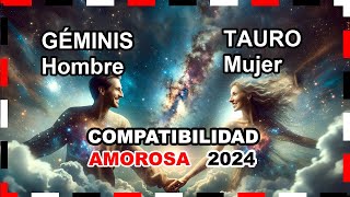 Compatibilidad Amorosa 2024: Tauro Mujer y Géminis Hombre  #tauro #géminis #predicciones