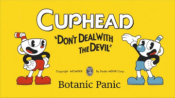 [Extended 30 minutes] ßotanic Panic - Cuphead ᶦⁿ "Don