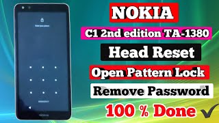 NOKIA C1 2ND EDITION HARD RESET | REMOVE PASSWORD | NOKIA TA-1380 OPEN PATTERN  LOCK FREE TOOLS 2023