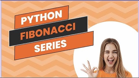 FIBONACCI SERIES IN PYTHON || MOST ASKED INTERVIEW QUESTION AND ANSWER.#python