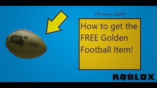 Promo Code How To Get The Free Golden Football Gear Roblox Youtube - football roblox gear