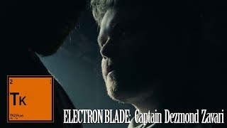 Electron Blade: Captain Dezmond Zavari