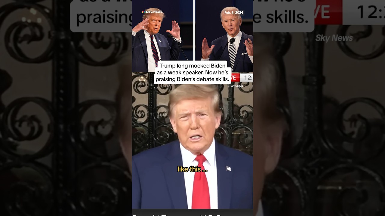 Trump long mocked Biden as a weak speaker. Now he’s praising Biden’s debate skills