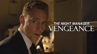 The Night Manager | Vengeance