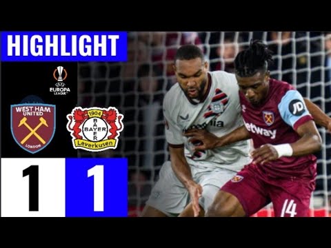 WEST HAM vs LEVERKUSEN TADI MALAM | HASIL BOLA TADI MALAM | EUROPA LEAGUE TADI MALAM | WEST HAM