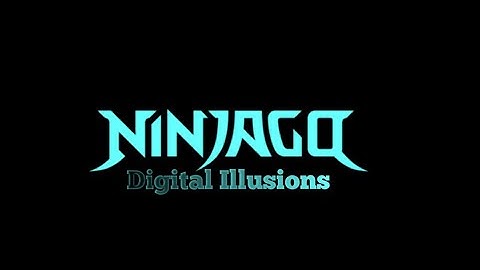 LEGO Ninjago | Digital Illusions UPDATED Intro!