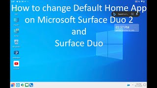 How to change Default Home App on Microsoft Surface Duo and Duo 2 with Android 12L screenshot 4