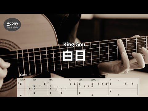 Hakujitsu (Bright White Day) - King Gnu [Free TAB] ( Fingerstyle Guitar Solo )