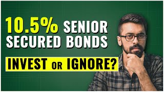 Complete Truth of Senior Secured Bonds by @WintWealthYT  | Money-Minded Mandeep | LLA