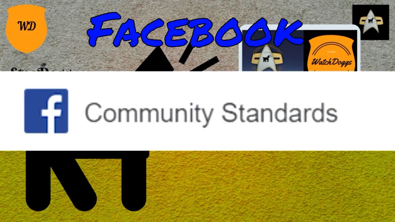 Facebook Community Standards YouTube