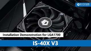 [How To] Install IS 40X V3 onto Intel LGA1700