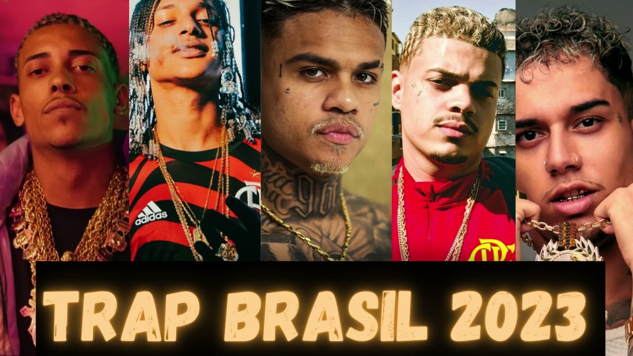 TRAP BRASIL 2023 - MATUÊ , TETO , MC POZE , WIU , VEIGH - PLAYLIST TRAP BR  AS MELHORES 2023 #trapbr in 2023