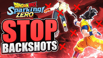 How To Stop Backshots - Dragon Ball: Sparking! ZERO
