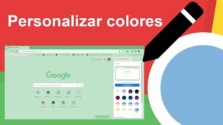 Como cambiar los colores de la ventana de Google Chrome | Nuevo diseño