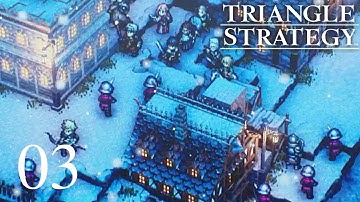 Triangle Strategy - Gameplay Walkthrough Part 3 (No Commentary) - Subduing the Salt Smugglers