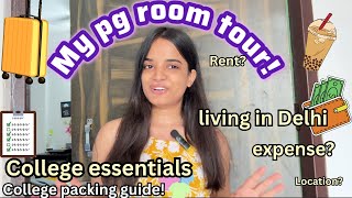 College Essentialsliving In Delhi Pg Room Tour Rent? Hostelspg In Delhidu College Packing