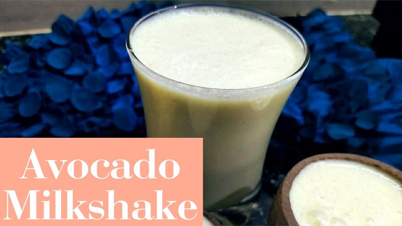 Avocado milkshake without condensed milk Butter fruit milkshake