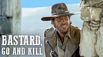 Bastard, Go and Kill | Western | English
