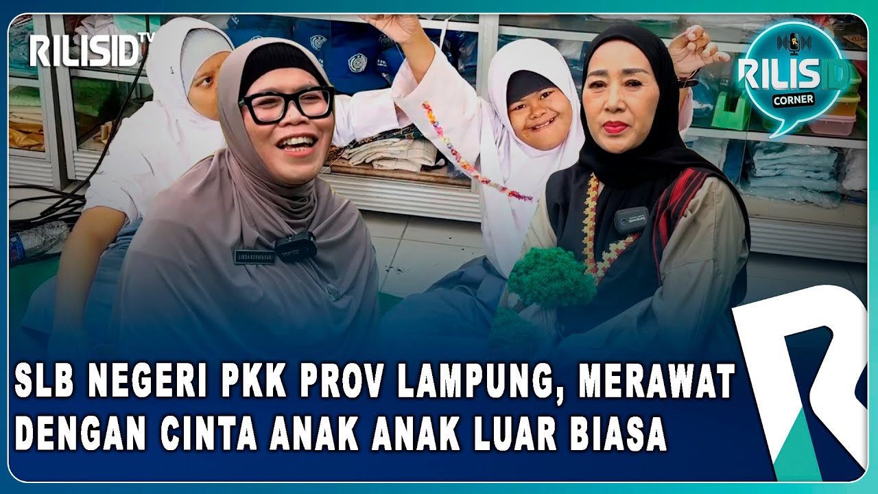 SLB Negeri PKK Prov Lampung, Merawat dengan Cinta anak anak Luar Biasa