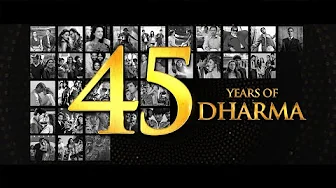 45 YEARS OF DHARMA PRODUCTIONS thumbnail