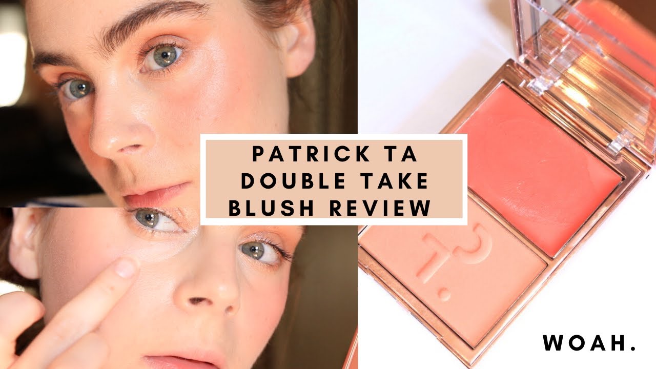Patrick Ta Double Take Blush Review & Demo YouTube
