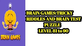 Brain Games level 81 82 83 84 85 86 87 88 89 90 | brain games level 81 to 90 |
