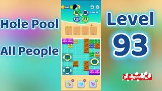 Hole Pool All People Level 93  🕳️🎯 | Easy Start Gameplay & Satisfying Puzzle | Go Answer