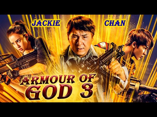 ARMOUR OF GOD 3 - Hollywood English Movie | Blockbuster Jackie Chan Action Full Movies In English HD class=