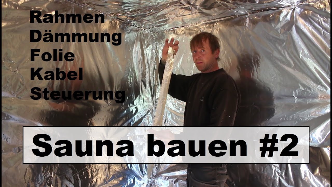 Update Sauna bauen Teil 2 - Wandaufbau