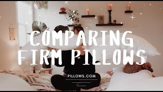 Comparing Firm Pillows from Pillows.com