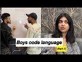 Boys code language part7  sarcaster